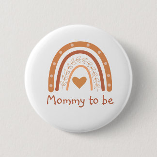 Terracotta Rainbow Baby Shower Mommy to be 2 Inch Round Button
