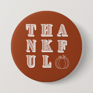 Terracotta Thanksgiving Thankful 3 Inch Round Button