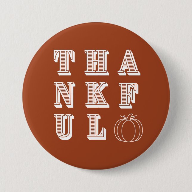 Terracotta Thanksgiving Thankful 3 Inch Round Button (Front)