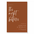 Terracotta The Night Before Rehearsal Dinner Sign