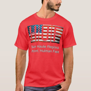Terre Haute Regional Airport Hulman Field HUF  T-Shirt