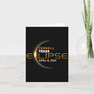 Terrell Texas Total Solar Eclipse 2024 Card