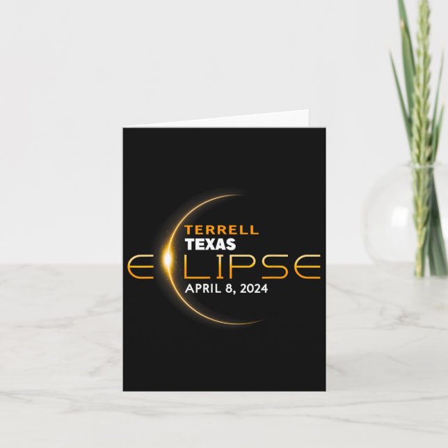 Terrell Texas Total Solar Eclipse 2024  Card (Front)