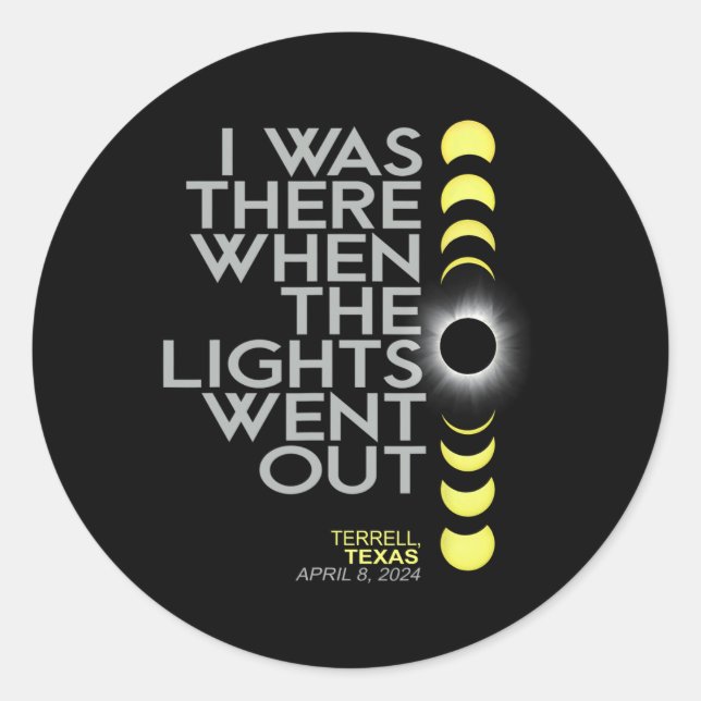 Terrell Texas Total Solar Eclipse 2024  Classic Round Sticker (Front)