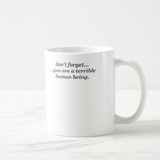 Terrible human mug