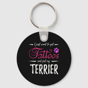 Terrier Dog Lover Tattoo Funny Dog Mom Gift Idea Keychain