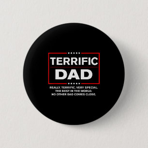 Terrific Dad - Funny Donald Trump Fathers Day  2 Inch Round Button