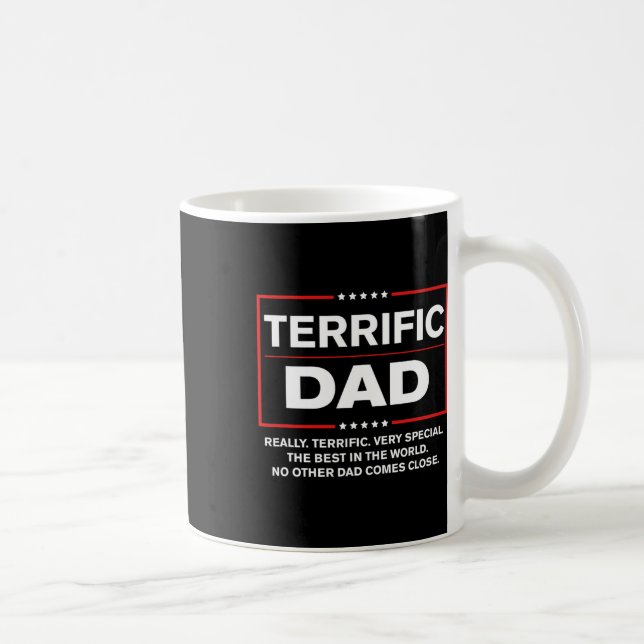 Terrific Dad - Funny Donald Trump Fathers Day  Coffee Mug (Right)