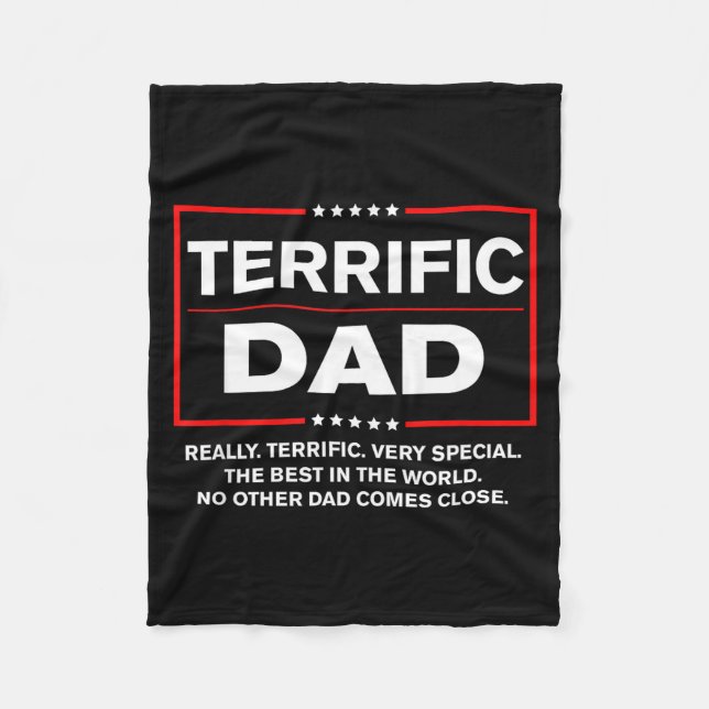 Terrific Dad - Funny Donald Trump Fathers Day  Fleece Blanket (Front)
