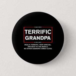 Terrific Grandpa - Funny Donald Trump Campaign Sty 2 Inch Round Button