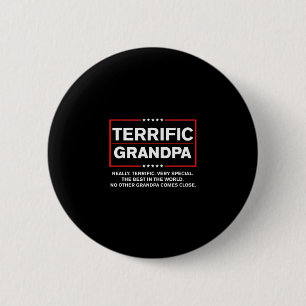 Terrific Grandpa - Funny Donald Trump Campaign Sty 2 Inch Round Button