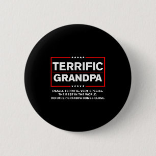 Terrific Grandpa - Funny Donald Trump Campaign Sty 2 Inch Round Button