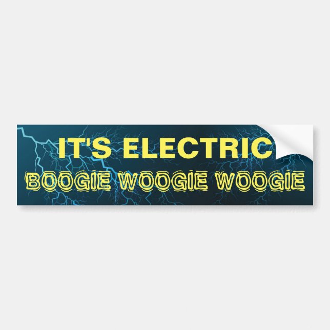 Tesla "It's Electric Boogie Boogie Woogie" Car Bumper Sticker (Front)