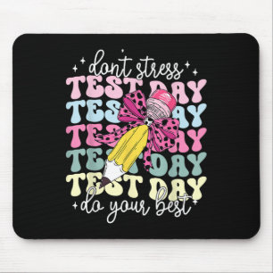 Test Day Couqette Bow Pencil Dont Stress Do Your B Mouse Pad