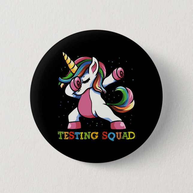 Test Day Dabbing Unicorn Testing Squad Girls .  2 Inch Round Button (Front)