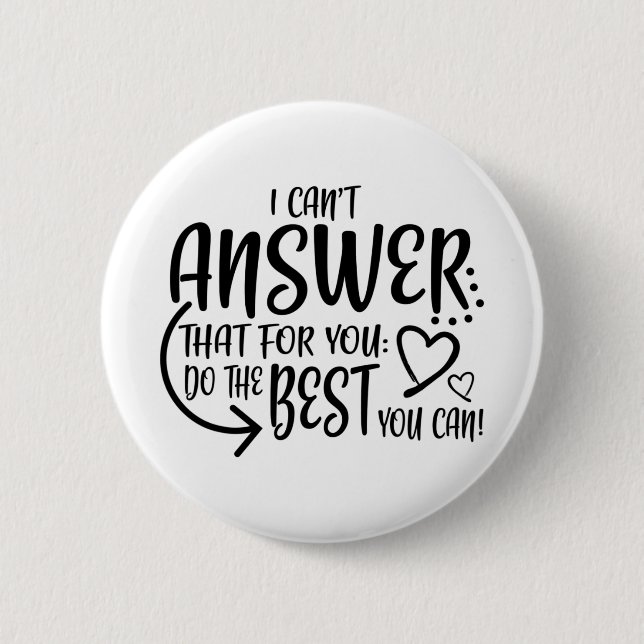 Test Day Exam Proctor Testing Cute  2 Inch Round Button (Front)