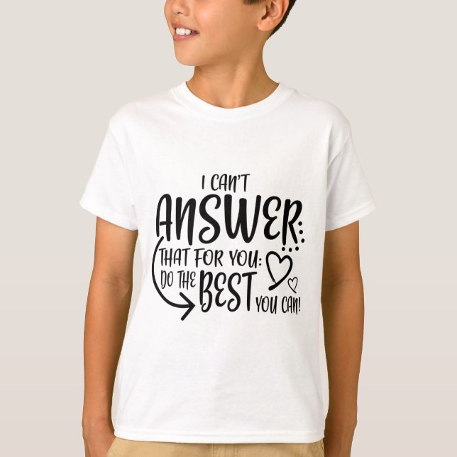 Test Day Exam Proctor Testing Cute  T-Shirt (Front)
