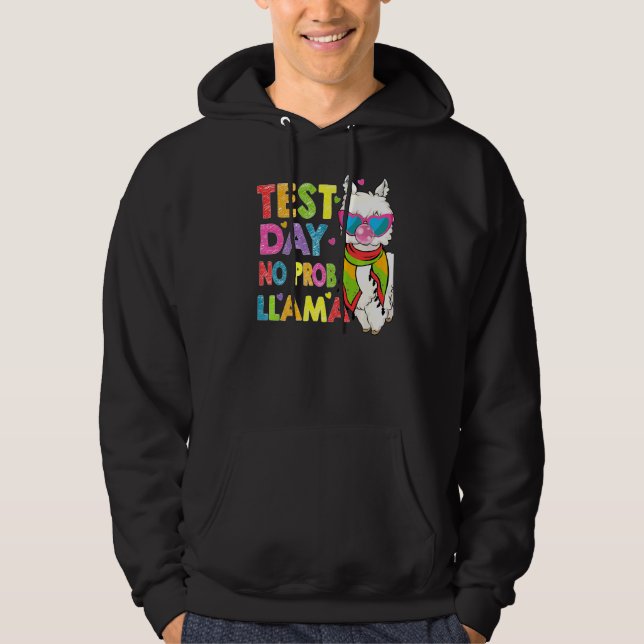 Test Day No Prob Llama Cute Llama Teacher Testing  Hoodie (Front)
