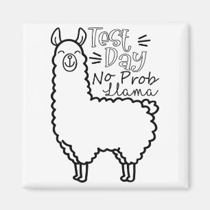 Test Day No Prob-llama Llama Teacher Testing Day Magnet