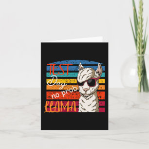 Test Day No Prob Llama Teacher Professor Joke Card