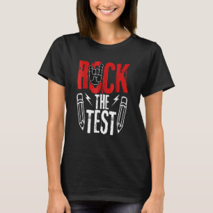 Test Day Rock The  Metal Teacher Student Testing E T-Shirt