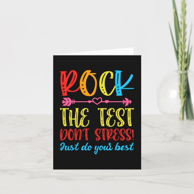 Test Day Rock The Test Don't Stress Teacher Testin Card (Front)