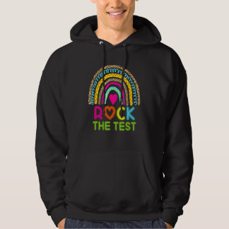 Test Day Rock The Test Teacher Testing Day Rainbow Hoodie