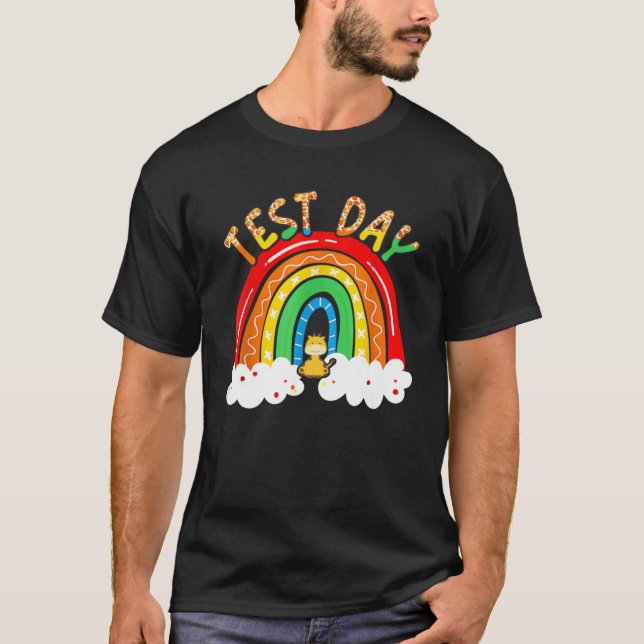 Test Day Rock The Test Teacher Testing Day Rainbow T-Shirt (Front)