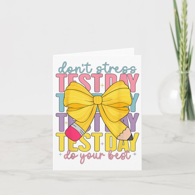 Test Day Rock The Test Teacher Testing Day You Got Card (Front)
