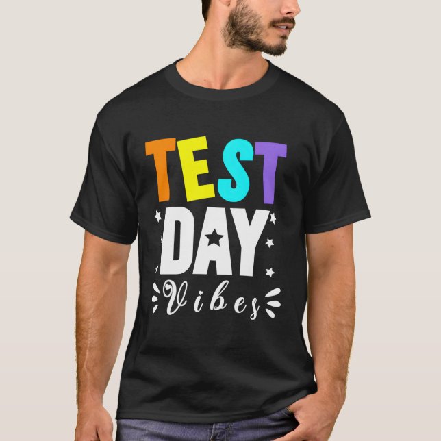 Test Day S For Teacher Field Test 2023 T-Shirt (Front)