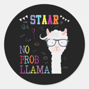 Test Day Squad No Prob-llama Llama Teacher Student Classic Round Sticker