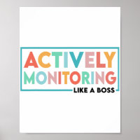 Test Day Teacher Actively Monitoring Like A Boss