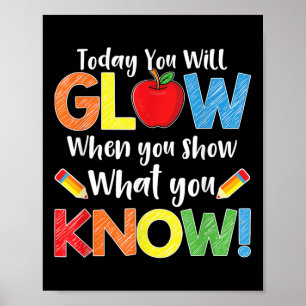 Test Day Teacher Shirt Show What You Know Funny Ex Poster
