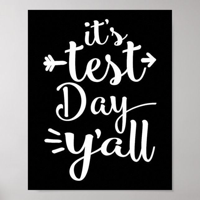 Test Day Yall For Testing Days - Teacher Shirt  Poster (Front)