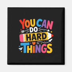 Test Day You Can Do Hard Things Teacher Kids Testi Magnet