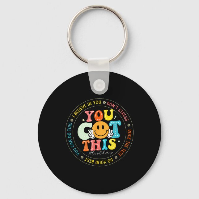 Test Day You Got This Rock The Test Teacher Testin Keychain (Front)