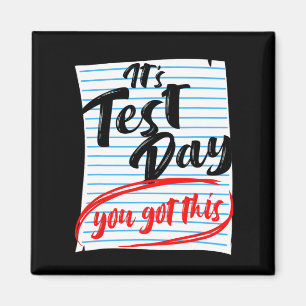 Test Day You Got This Teacher Testing Magnet