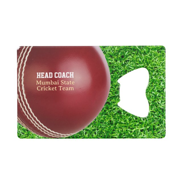 Test Match Red Cricket Ball with Custom Text Credit Card Bottle Opener (Front (Horizontal))