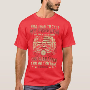 Test My Rights (2nd Amendment s) Gun Rights5731 T-Shirt