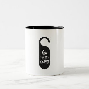 Test ne dérange pas drôle design Mug