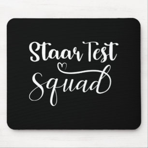 Test Squad Funny Teacher Student Testing Day  Mouse Pad