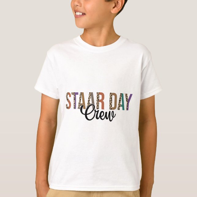 Test Staar Day Crew Mode On Teacher Testing Ideas  T-Shirt (Front)