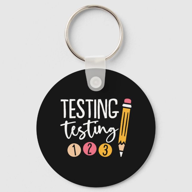 Testing 123 Cute Test Day 3  Keychain (Front)