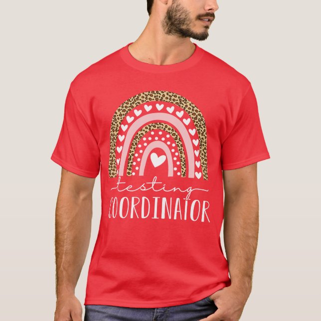 Testing Coordinator Rainbow Leopard Test Day Teach T-Shirt (Front)