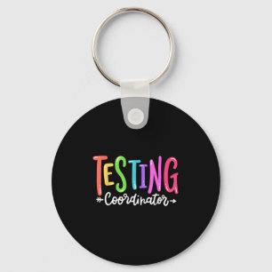 Testing Coordinator Test Day Exam Motivational Squ Keychain