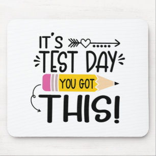 Testing Day It's Test Day You Got This Teacher Stu Mouse Pad