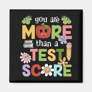 Testing Day You Are More Than A Test Score Men Wom Magnet