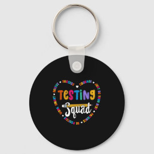 Testing Squad Motivational Test Day Words Heart Te Keychain