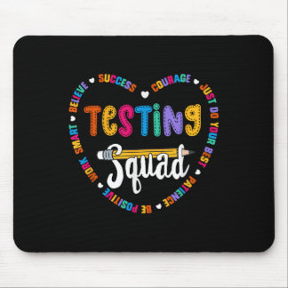 Testing Squad Motivational Test Day Words Heart Te Mouse Pad