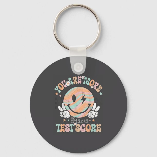 Testing Teacher Groovy Smile You Are More Than A T Keychain (Front)